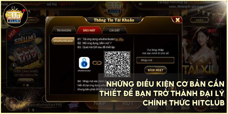 Chỉ cần vài bước đơn giản để đủ điều kiện làm đại lý hitclub